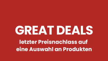GREAT DEALS: Profitieren Sie von unseren letzten Preisen auf eine Auswahl von Produkten