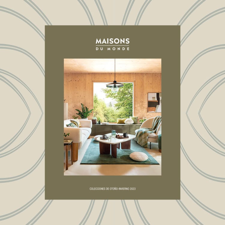 Maisons du Monde renueva su catálogo para esta temporada que recoge seis  nuevas tendencias y nuevas