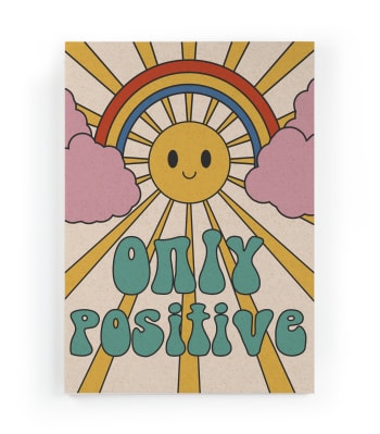 ONLY POSITIVE - Peinture sur toile 60x40 imprimé HD seul positif