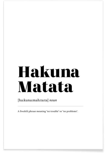 Hakuna matata - Affiche blanc & noir
