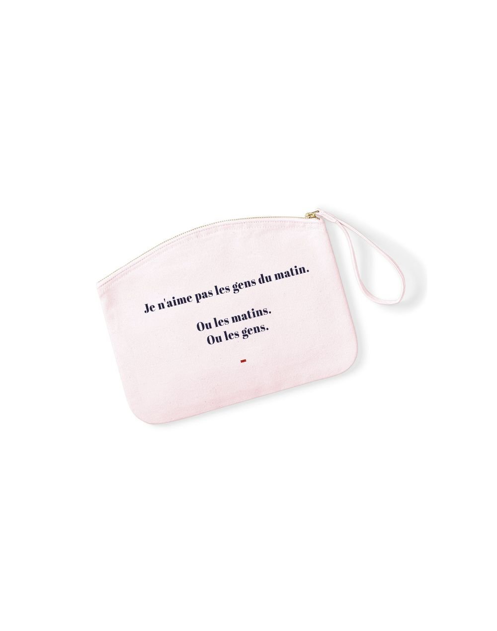 JE N'AIME PAS LES GENS DU MATIN - Pochette Rose Pastel en coton JE N'AIME PAS LES GENS DU MATIN - Pochette Rose Pastel en coton