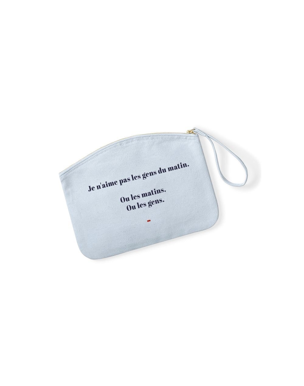 JE N'AIME PAS LES GENS DU MATIN - Pochette Bleu Pastel en coton JE N'AIME PAS LES GENS DU MATIN - Pochette Bleu Pastel en coton