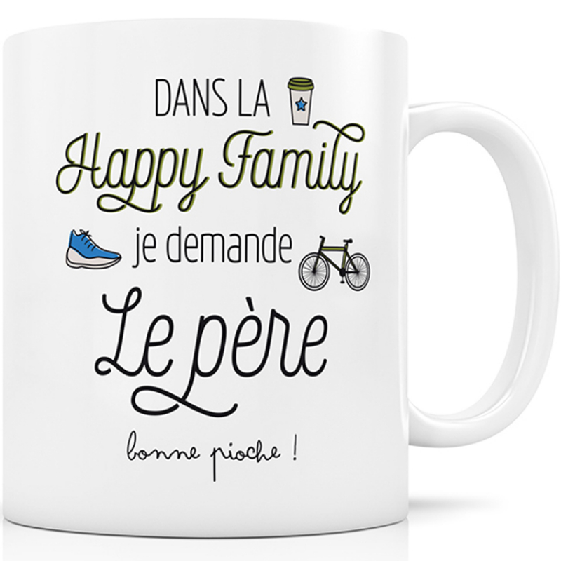 Mug en céramique Dans la Happy Family je demande le père