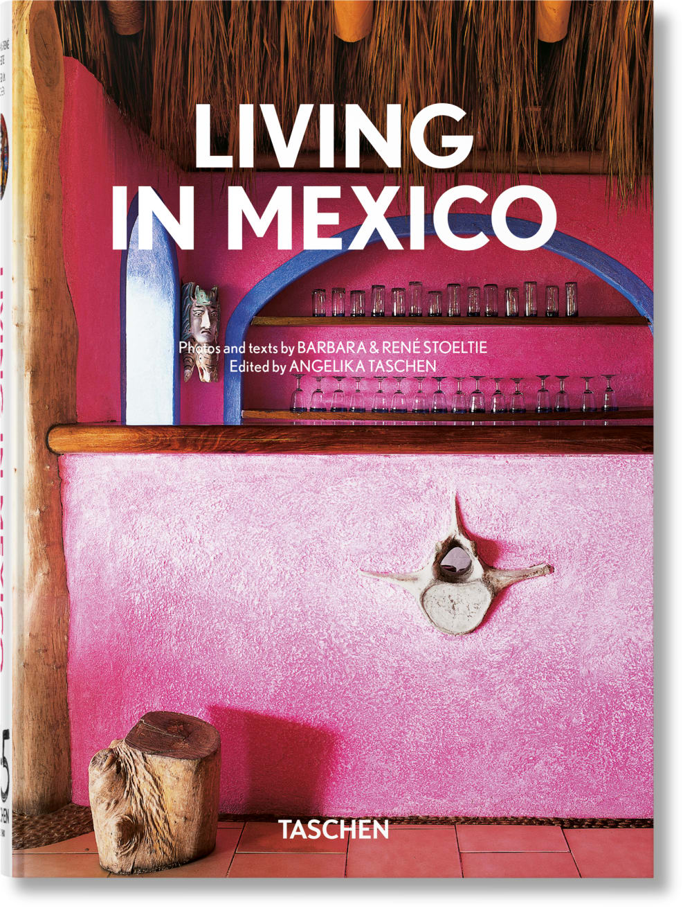 TASCHEN Living in Mexico. 45th Ed. (Deutsch, Französisch, Englisch) Mehrfarbig Papier