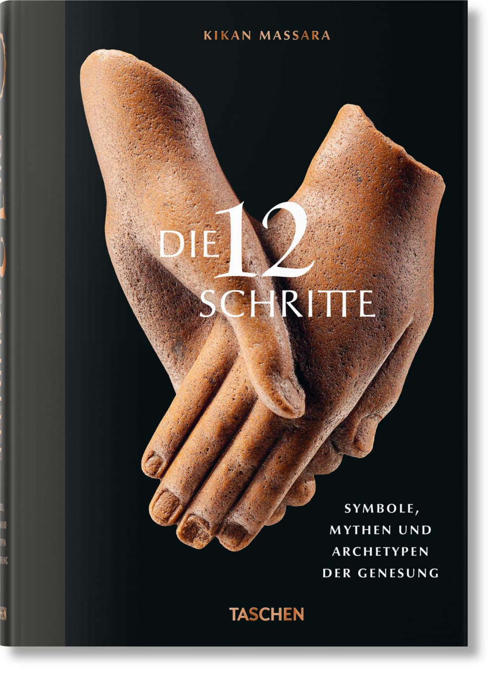 TASCHEN The 12 Steps. Symbols, Myths, and Archetypes of Recovery (Deutsch) Mehrfarbig Papier
