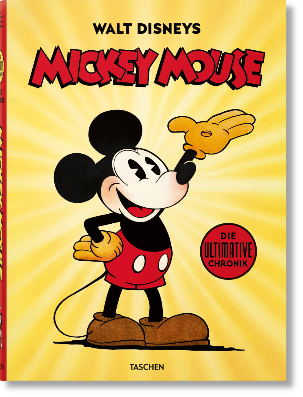 TASCHEN Walt Disneys Mickey Mouse. Die ultimative Chronik (Deutsch) Mehrfarbig Papier