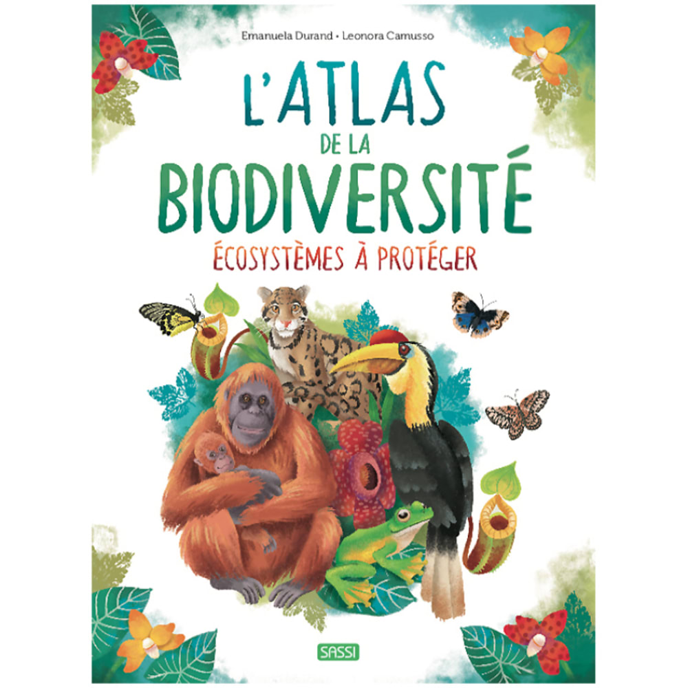 SASSI JUNIOR Atlas de la Biodiversité - Ecosystèmes à protéger Mehrfarbig