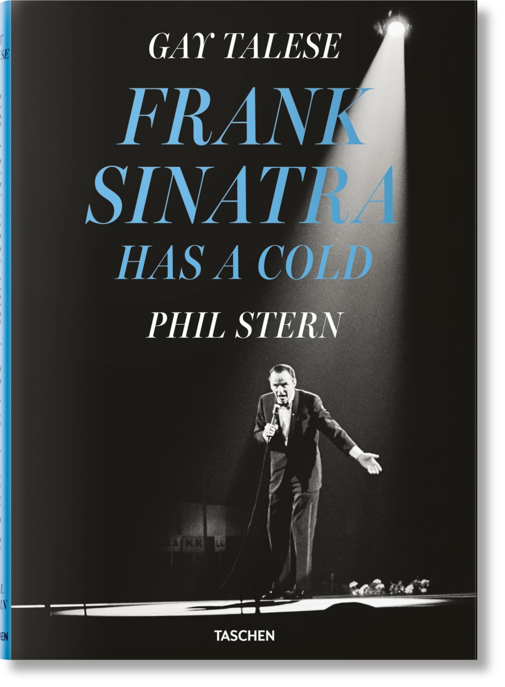 Gay Talese. Phil Stern. Frank Sinatra