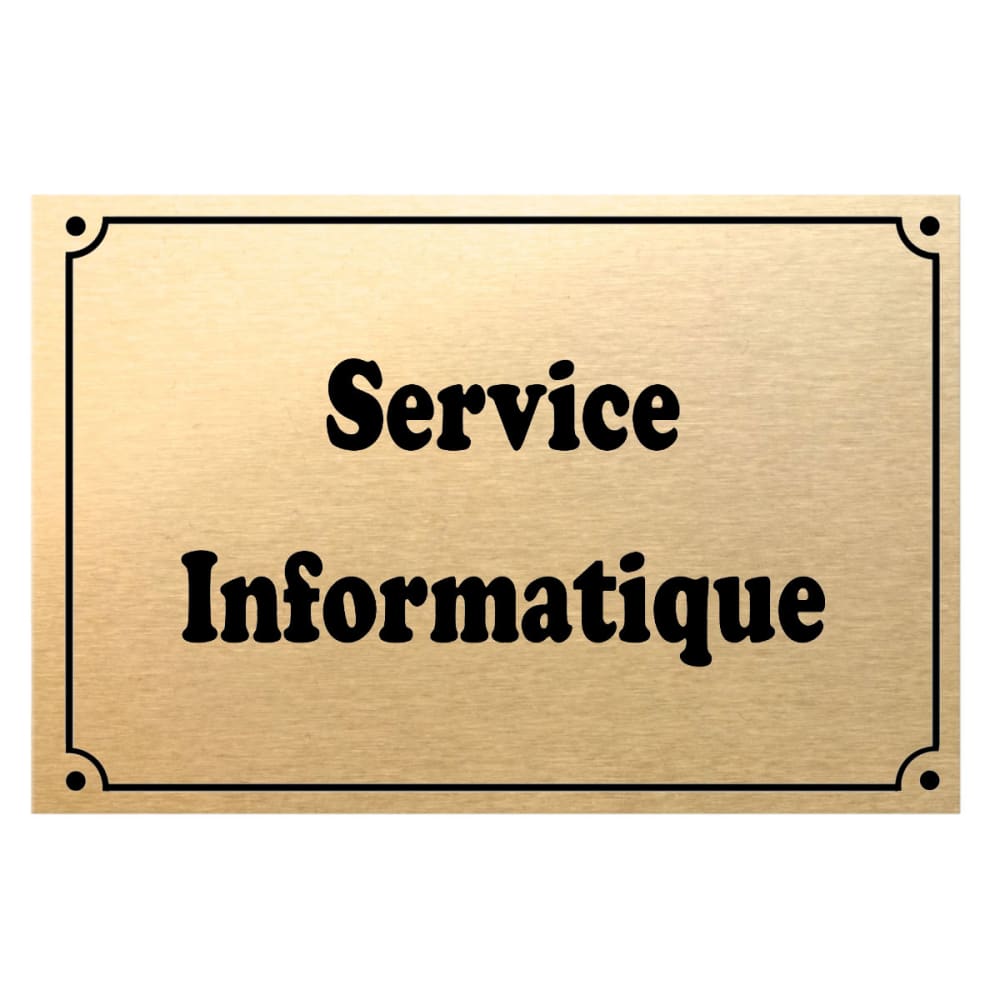 Plaque de porte métal or service informatique Plaque de porte métal or service informatique
